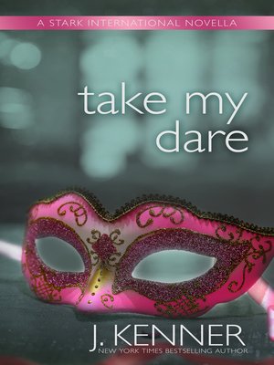 cover image of Take My Dare